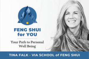Feng Shui for You from VIA Feng Shui