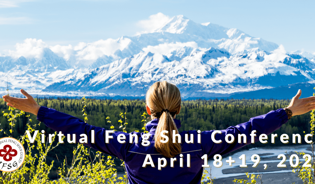 Virtual Feng Shui Conference, hosted by the Intl Feng Shui Guild
